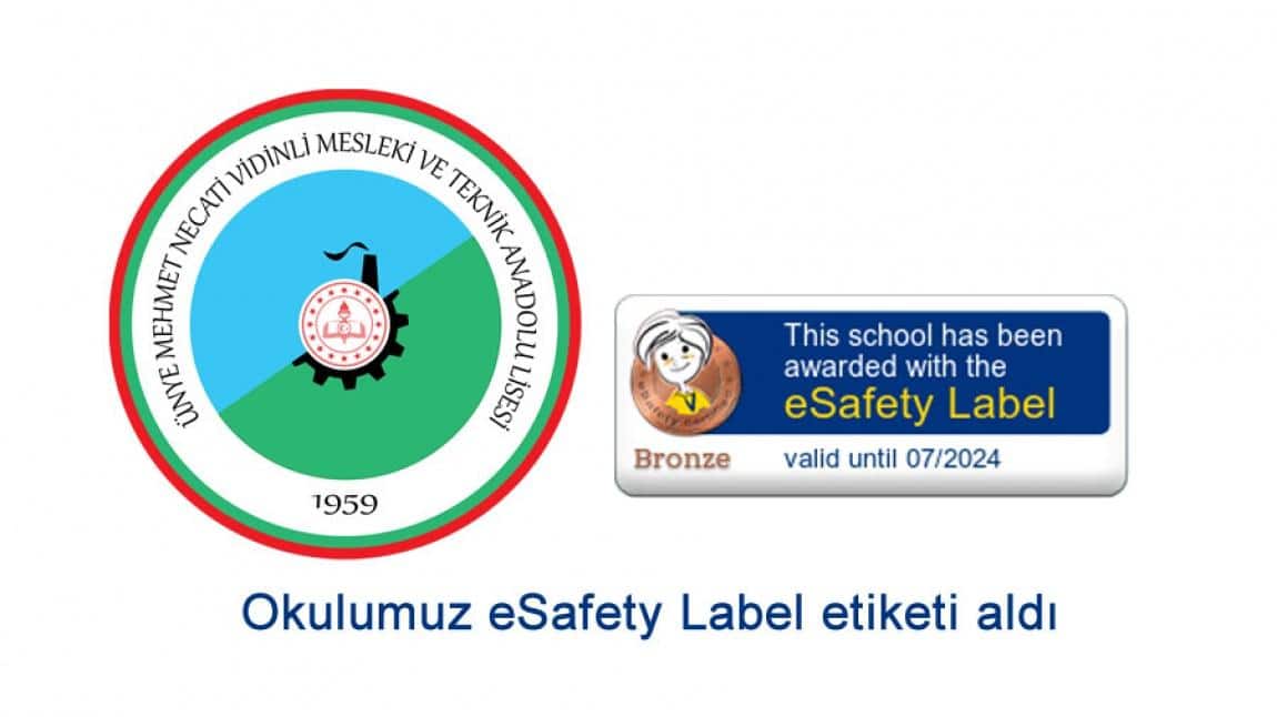 Okulumuz eSafety Label etiketi aldı